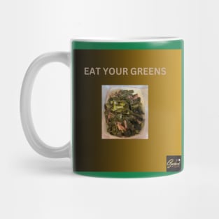 Eat Your Greens Mug